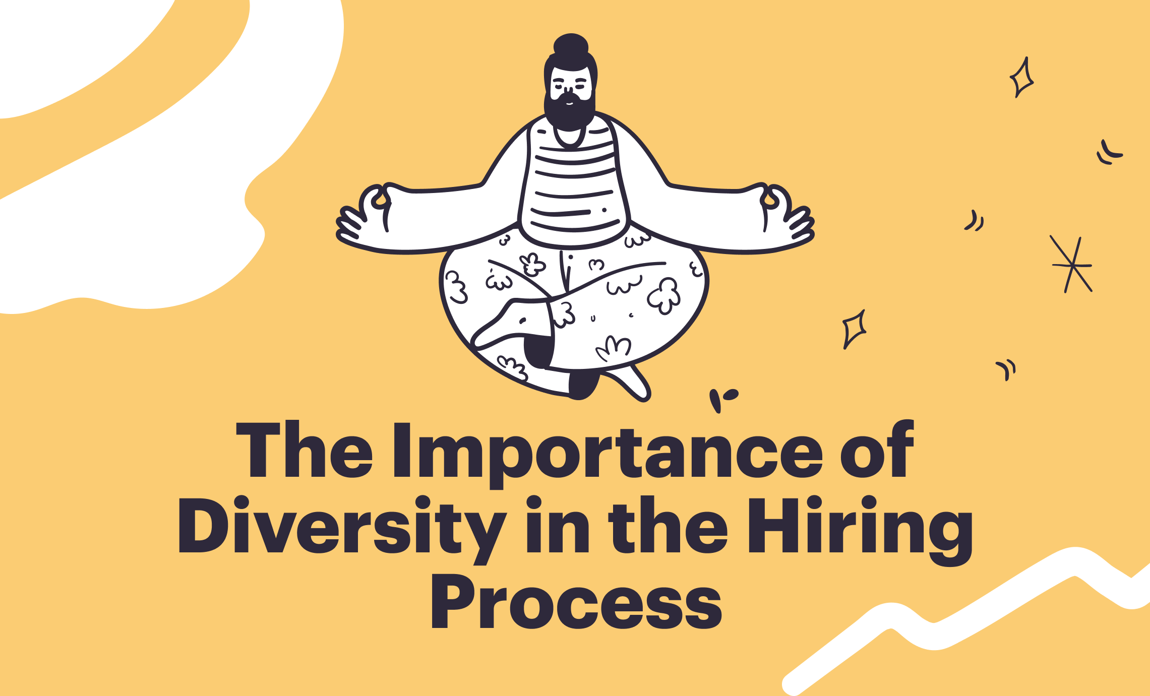 The importance of diversity in the hiring process